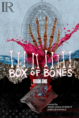 Box of Bones: Book One - Jama-Everett, Ayize, and Robinson, Stacey