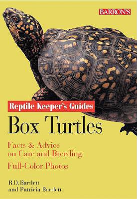 Box Turtles: Facts & Advice on Care and Breeding - Bartlett, Richard, and Bartlett, Patricia