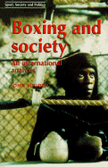 Boxing and Society: An International Analysis