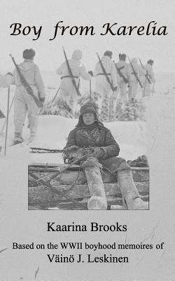 Boy from Karelia - Brooks, Kaarina