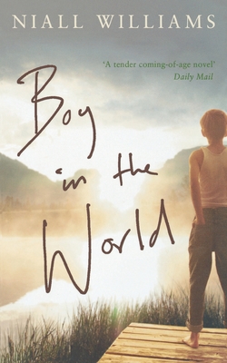 Boy in the World - Williams, Niall