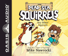 Boy Meets Squirrels (Library Edition)