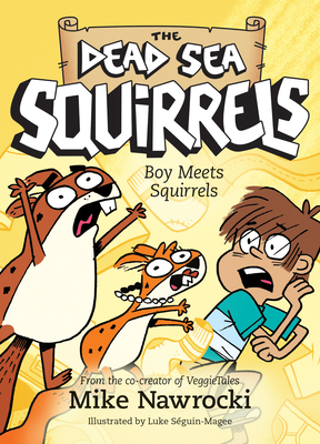 Boy Meets Squirrels - Nawrocki, Mike