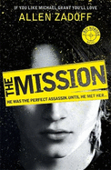 Boy Nobody: The Mission: Book 2
