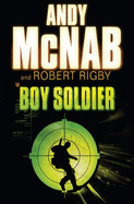 Boy Soldier - McNab, Andy