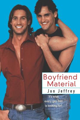 Boyfriend Material - Jeffrey, Jon, and Jeffrey, John