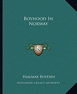 Boyhood In Norway