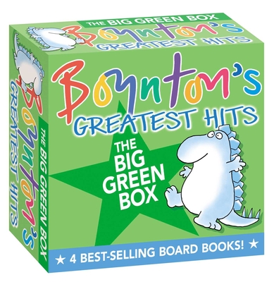 Boynton's Greatest Hits the Big Green Box: Happy Hippo, Angry Duck; But Not the Armadillo; Dinosaur Dance!; Are You a Cow? - Boynton, Sandra (Illustrator)