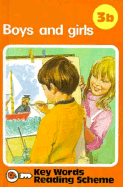 Boys and Girls: Key Words Reading Scheme 3b