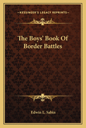 Boys' Book of Border Battles