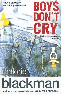 Boys Don't Cry - Blackman, Malorie