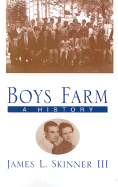 Boys Farm - Skinner, James L