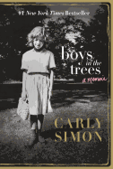 Boys in the Trees: A Memoir