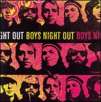 Boys Night Out - Boys Night Out