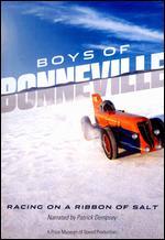Boys of Bonneville: Racing on a Ribbon of Salt