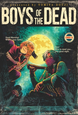 Boys of the Dead - Tomita, Douji