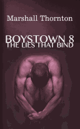 Boystown 8: The Lies That Bind