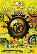 BPM and Workflow Handbook: Spotlight on Human-centric BPM - Fischer, Layna