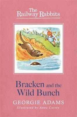 Bracken and the Wild Bunchbook 11 - Adams, Georgie