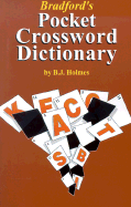 Bradford's Pocket Crossword Dictionary - Holmes, B J