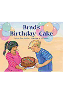 Brad's Birthday Cake: Individual Student Edition Green (Levels 12-14)