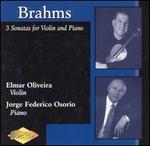 Brahms: 3 Sonatas for Violin and Piano
