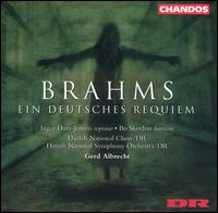 Brahms: Ein deutsches Requiem - Bo Skovhus (baritone); Inger Dam-Jensen (soprano); Danish National Choir (choir, chorus); Danish National Symphony Orchestra;...