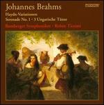 Brahms: Haydn-Variationen; Serenade No. 1; Ungarische Tnze