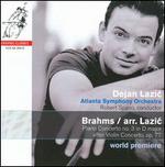 Brahms: Piano Concerto No. 3 in D major after Violin Concerto, Op. 77