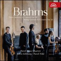 Brahms: Piano Quintet in F minor, Op. 34; String Quintet in G major, Op. 111 - Boris Giltburg (piano); Pavel Haas Quartet; Pavel Nikl (viola)