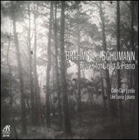 Brahms, Schumann: Works for Cello & Piano - Colin Carr (cello); Lee Luvisi (piano)