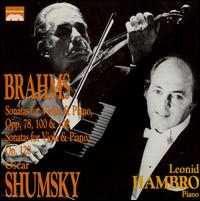Brahms: Sonatas for Violin & Piano; Sonatas for Viola & Piano - Leonid Hambro (piano); Oscar Shumsky (viola); Oscar Shumsky (violin)