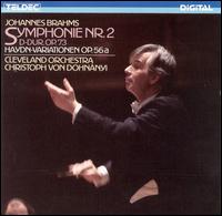 Brahms: Symphonie Nr. 2; Haydn-Variationen - Cleveland Orchestra; Christoph von Dohnnyi (conductor)