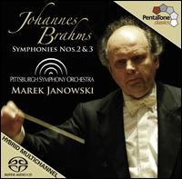 Brahms: Symphonies Nos. 2 & 3 - Pittsburgh Symphony Orchestra; Marek Janowski (conductor)