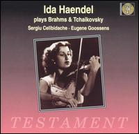 Brahms, Tchaikovsky: Violin Concertos - Ida Haendel (violin); Sergiu Celibidache (conductor)