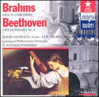 Brahms: Violin Concerto/Beethoven: Violin Sonata No.8 - David Oistrakh (violin); Lev Oborin (piano); Leningrad Philharmonic Orchestra; Gennady Rozhdestvensky (conductor)