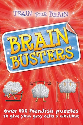 Brain Busters: Train Your Brain - Brooks, Susie, and Ransford, Sandy