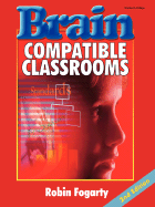 Brain-Compatible Classrooms