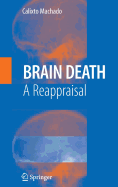 Brain Death: A Reappraisal