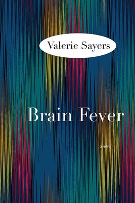 Brain Fever - Sayers, Valerie