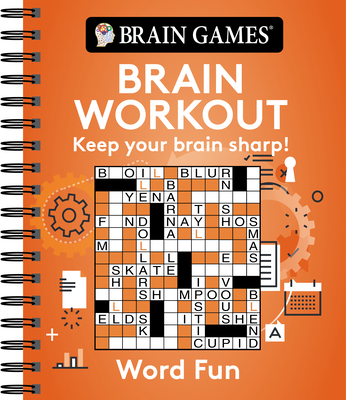 Brain Games - Brain Workout: Word Fun - Publications International Ltd, and Brain Games