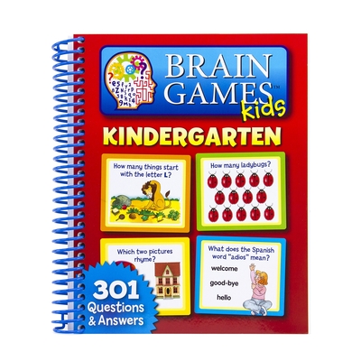 Brain Games for Kids: Kindergarten - Editors of Phoenix International Publications