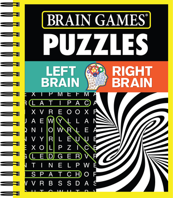 Brain Games - Puzzles: Left Brain Right Brain - Publications International Ltd, and Brain Games