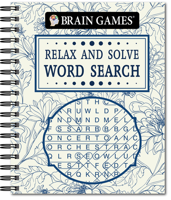 Brain Games - Relax and Solve: Word Search (Toile) - Publications International Ltd, and Brain Games
