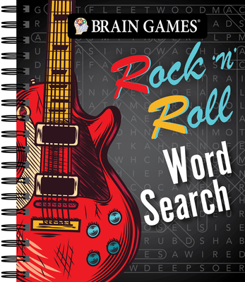 Brain Games - Rock 'n' Roll Word Search - Publications International Ltd, and Brain Games