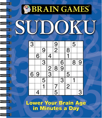 Brain Games - Sudoku #1 - Publications International Ltd, and Brain Games