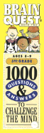 Brain Quest 3rd Grade: 1000 Questions & Answers to Challenge the Mind - Feder, Chris Welles