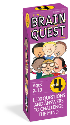 Brain Quest Grade 4, Revised 4th Edition: 1,500 Questions and Answers to Challenge the Mind - Feder, Chris Welles, and Bishay, Susan