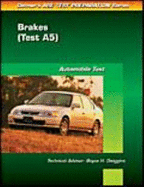 Brakes: Test A5 - Delmar Publishers