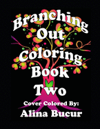 Branching Out Coloring Book Two